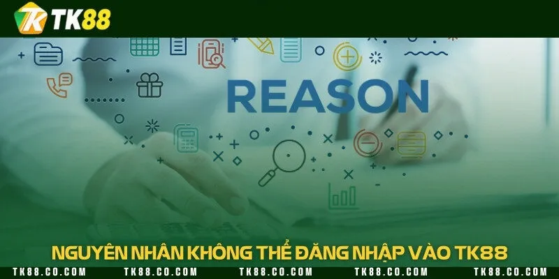 Những nguyên nhân khiến việc thao tác đăng nhập không thành công