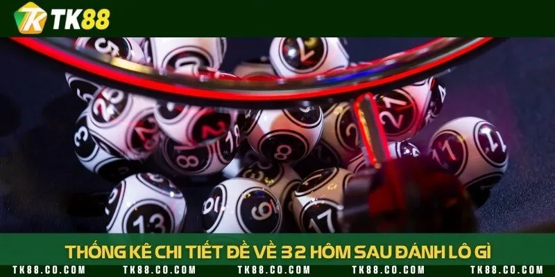 Tổng hợp dàn số đẹp khi đề về 32