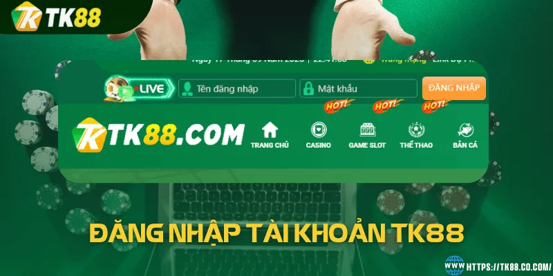 Đăng nhập TK88